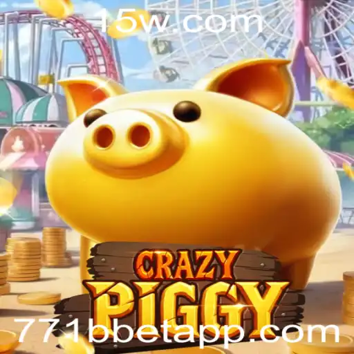 CrazyPiggy: Descubra o Jogo Empolgante com a Palavra-Chave 771b bet